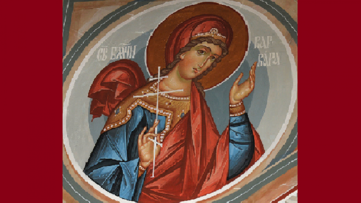 Праздник святой Варвары Святая Варвара
